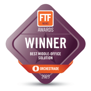 Orchestrade Wins “Best Middle Office Solution” in 2023 FTF News Technology Innovation Awards