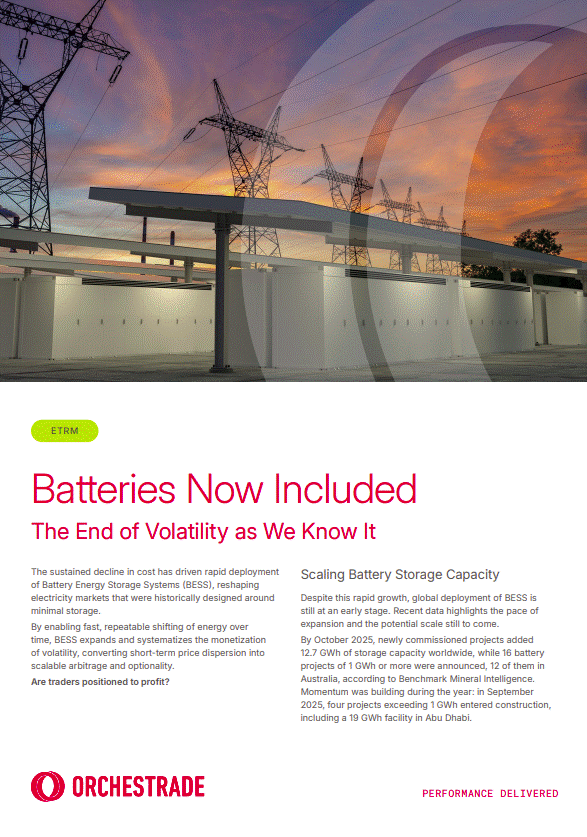 Batteries Now Included Orchestrade ETRM